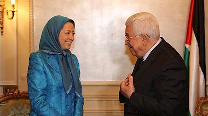 محمود عباس رئیس دولت فلسطین  - مریم رجوی رئیس  جمهور برگزیده مقاومت ایران