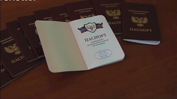 روسیه گذرنامه های صادره توسط شبه نظامیان شرق اوکرائین را به رسمیت میشناسد
