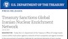 بیانیه وزارت خزانه داری آمریکا - تحریم شبکه جهانی غنی‌سازی اتمی رژیم ایران