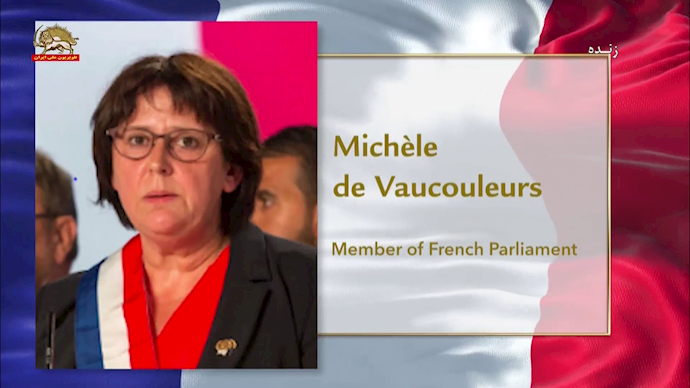 میشل دووکلور عضو پارلمان فرانسه رئیس کمیته پارلمانی برای آزادی ایران