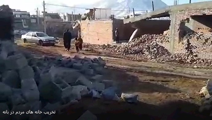 تخریب خانه‌های مردم در بانه