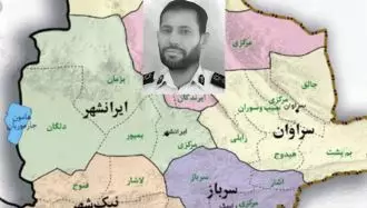 درگیری مسلحانه در ایرانشهر و هلاکت یک سرکرده نیروی انتظامی