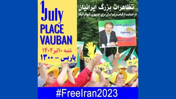 تجمع و گردهمایی ایران آزاد در پاریس۱۴۰۲